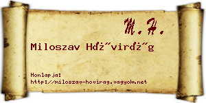Miloszav Hóvirág névjegykártya